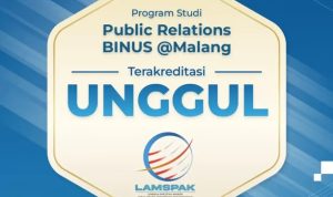 Public Relations BINUS @Malang Raih Akreditasi UNGGUL dari LAMPSPAK