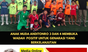 ANAK MUDA ANDITONRO 3 DAN 4 BUKA WADAH POSITIF BAGI GENERASI YANG BERKELANJUTAN 