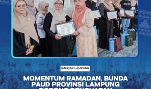 Momentum Ramadan, Bunda Paud Prov. Lampung Dorong Penguatan Karakter