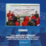 YJI lampung Perkuat Sinergi Deteksi Dini