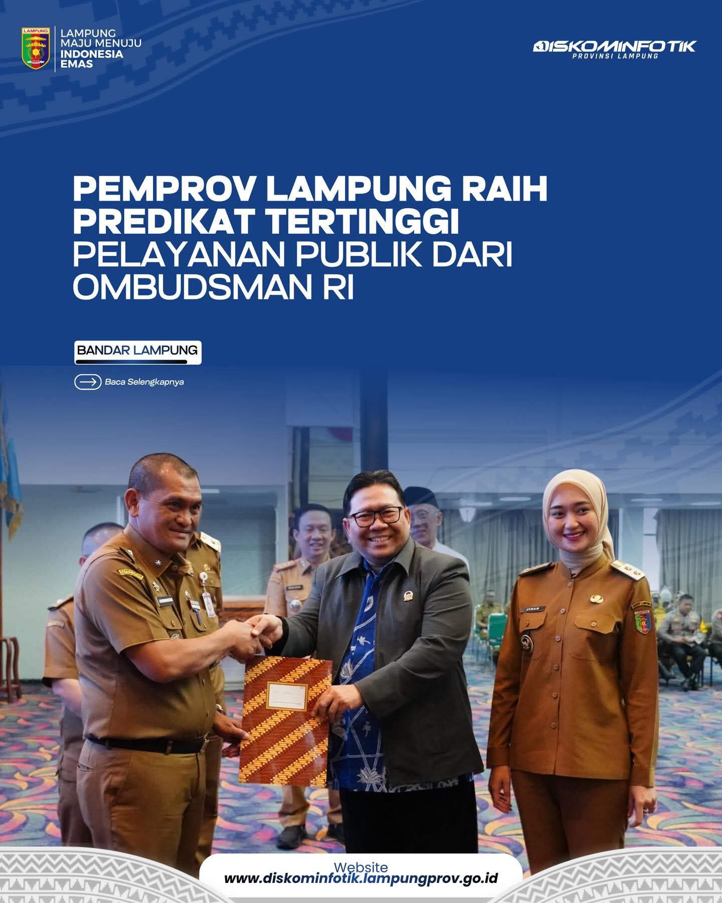 Pemprov Lampung Raih Predikat Tertinggi