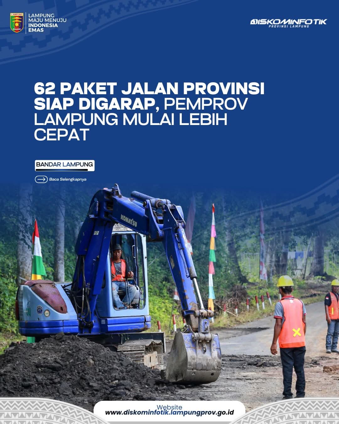 62 Paket Jalan Provinsi Siap Garap