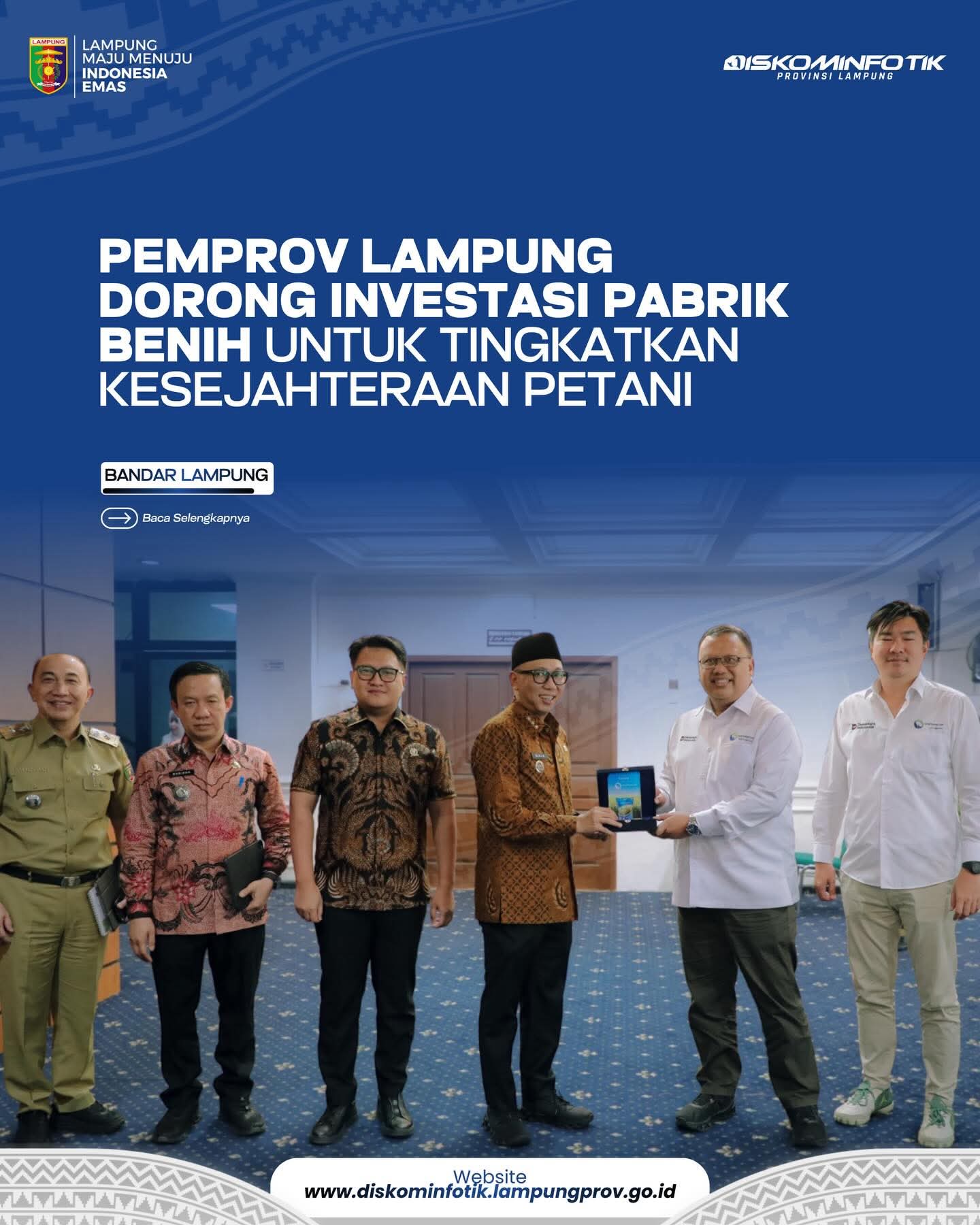 Pemprov Lampung Dorong Investasi Pabrik Benih