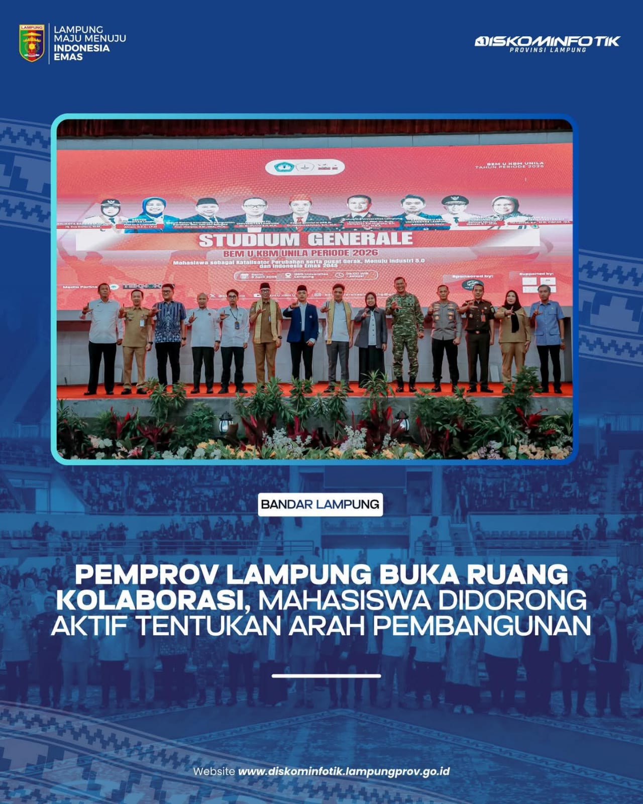 Pemprov Lampung Buka Ruang Kolaborasi, Mahasiswa Didorong Aktif Tentukan Arah Pembangunan