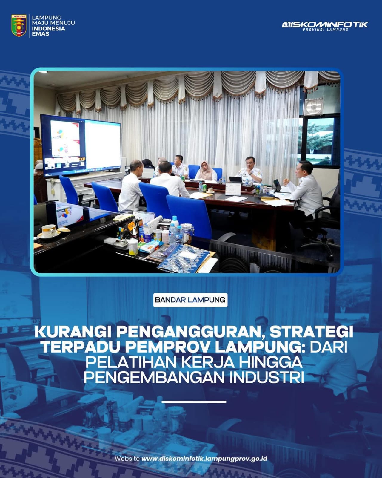 Kurangi Pengangguran, Stategi Terpadu Pemprov Lampung