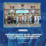 Peringatan Hut Ke-62  Lampung Catat Kinerja Pembangunan