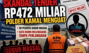 Skandal Tender Rp472 Miliar Polder Kamal Menguat, 50 Peserta Gugur Massal, Satu BUMN Melenggang Tanpa Perlawanan