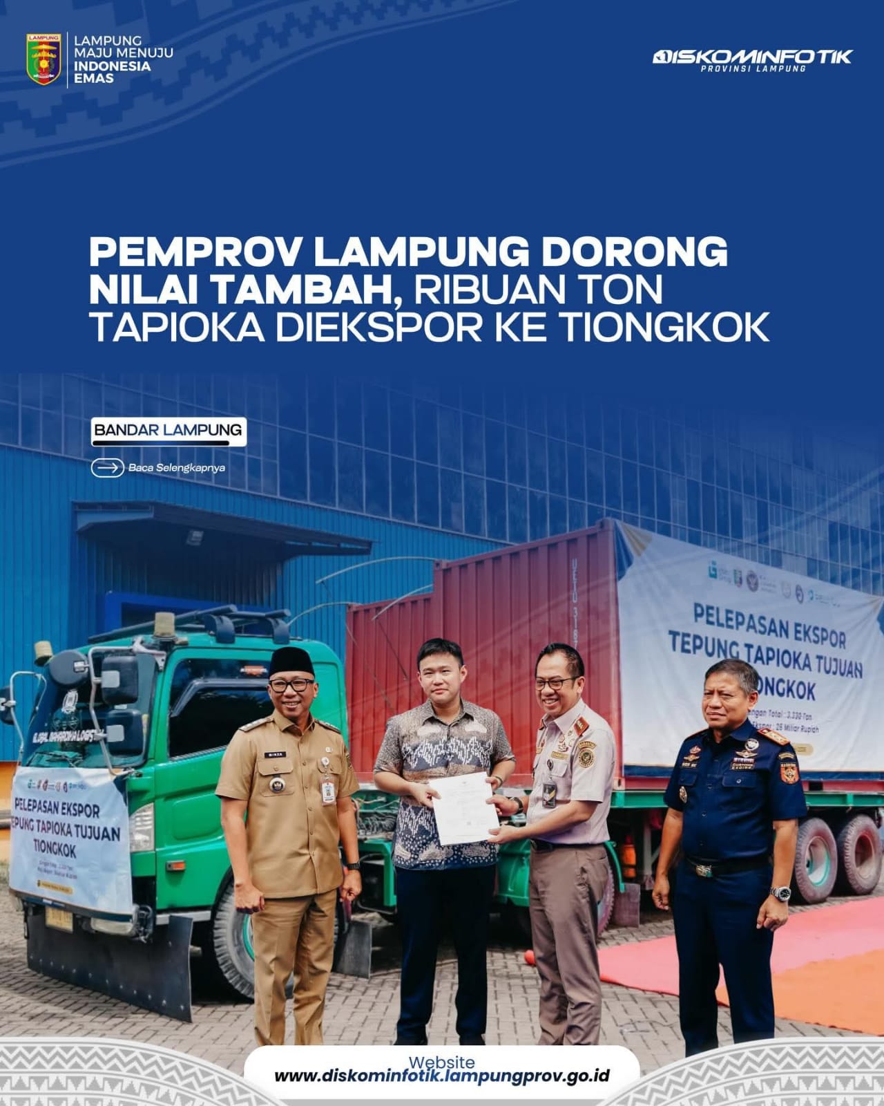 Pemprov Lampung Dorong Nilai Tambah, Ribuan Ton Tapioka Diekspor Ke Tiongkok