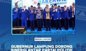 Gubernur Lampung Dorong Sinergi Antar Partai Politik Gubernur Lampung Dorong Sinergi Antar Partai Politik