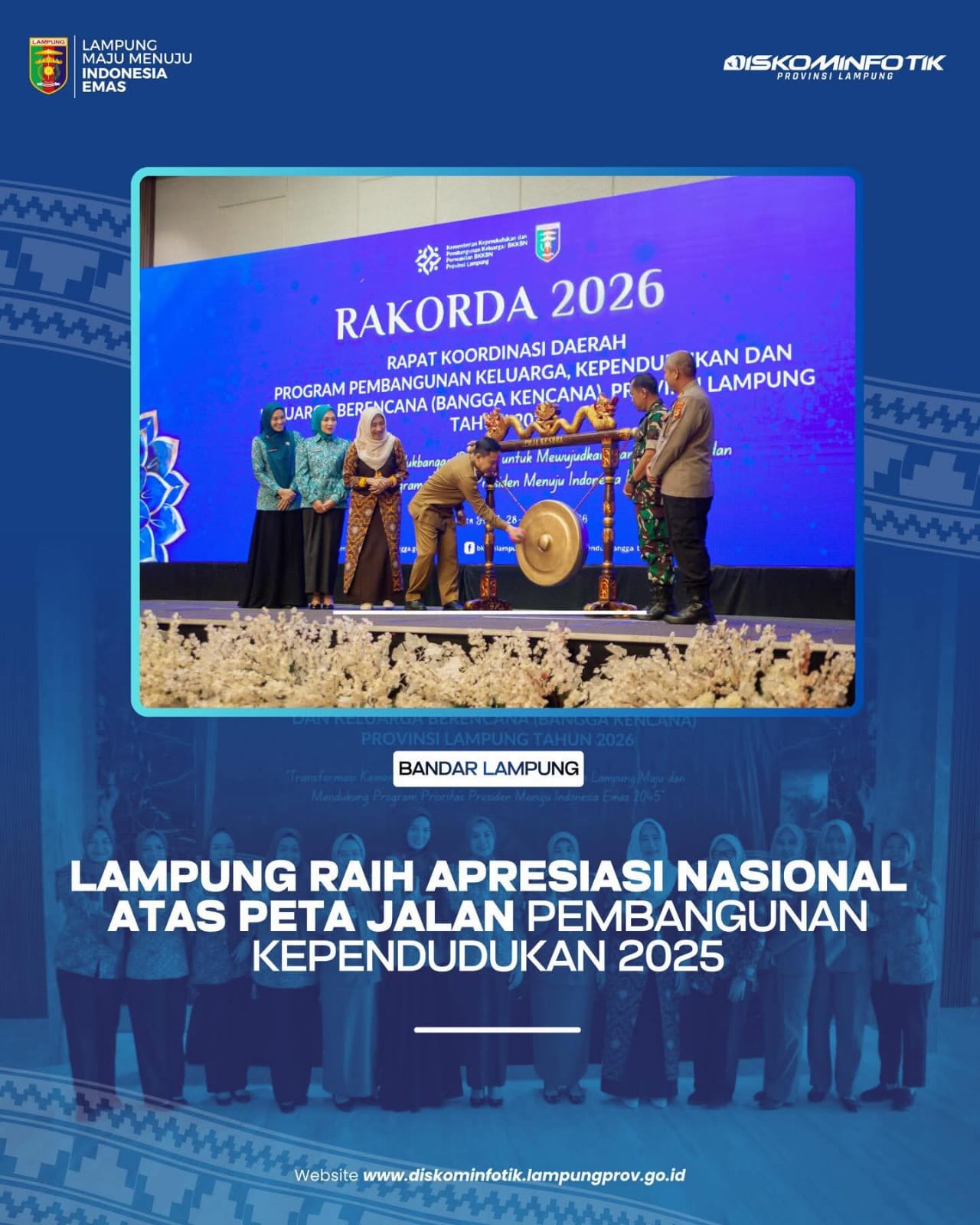 LAMPUNG RAIH APRESIASI NASIONAL ATAS PETA JALAN